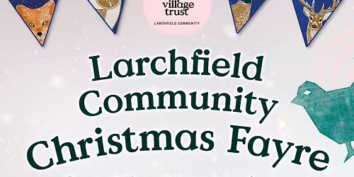 Larchfield Community Christmas Fayre 2025