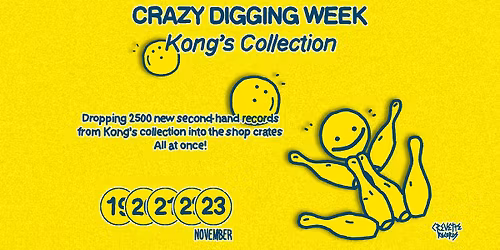 CRAZY DIGGING WEEK: KONG'S COLLECTION \u32db