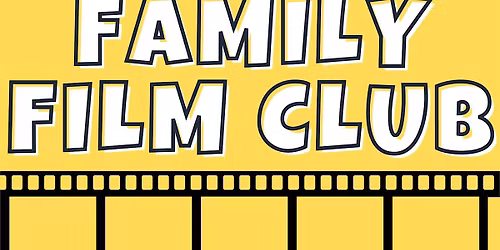 Family Film Club @ Stratford Library (Drop-in, no need to book)