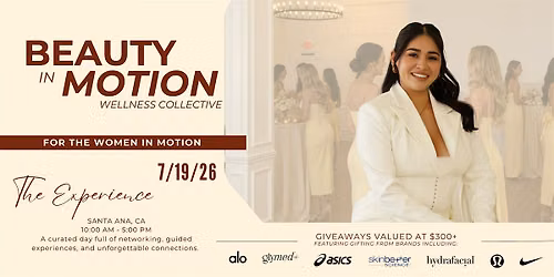 Beauty in Motion: For the Women in Motion