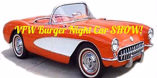 VFW West Bend's Burger Night + Car Show!