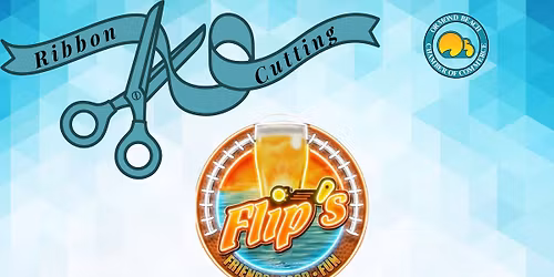Ribbon Cutting - Flips!