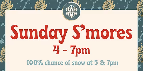 Sunday S'mores - FREE for Kids