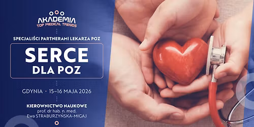 Akademia TMT \u2013 Serce dla POZ