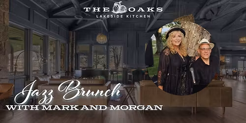 Jazz Brunch with Mark and Morgan