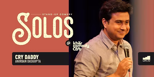 Cry Daddy ft. Anirban Dasgupta: KCC