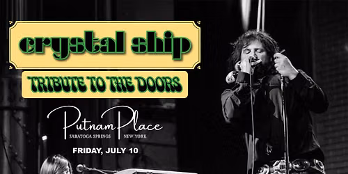 Crystal Ship: Tribute to The Doors at Putnam Place