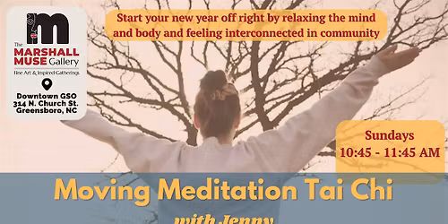 Moving Meditation Tai Chi with Jenny