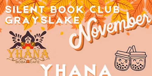 Silent Book Club Grayslake Nov Yhana Meet Up