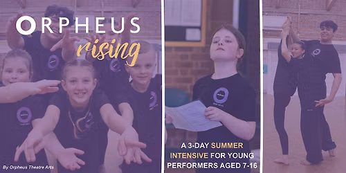 Orpheus Rising: Summer Intensive