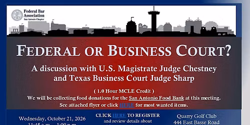 U.S. Magistrate Judge Chestney and Texas Business Court Judge Sharp