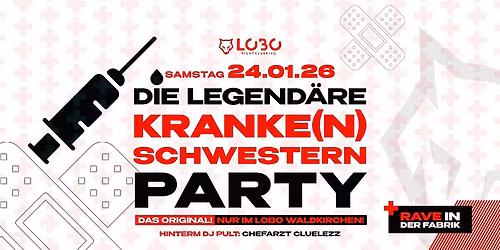 Legend\u00e4re KRANKE(N)SCHWESTERNPARTY im LOBO | 24.01
