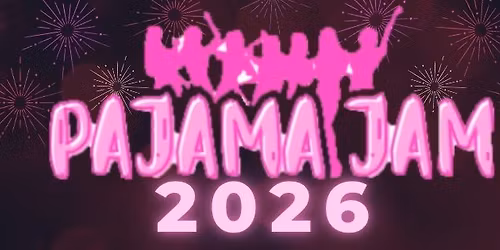 Pajama Jam 2026