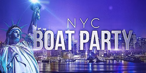 #1 New York City  Boat Party | Summer Series