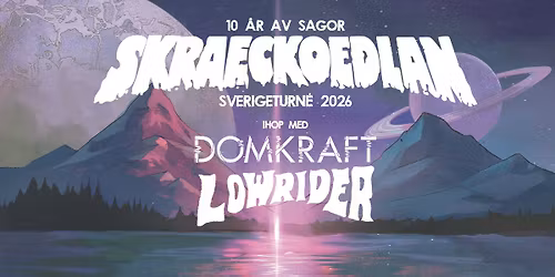 Skraeckoedlan + Lowrider & Domkraft | Pustervik, G\u00f6teborg