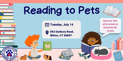 Reading to Pets Wilton - Tuesday, July 14
