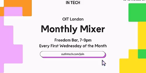 Out in Tech London | Monthly Mixer