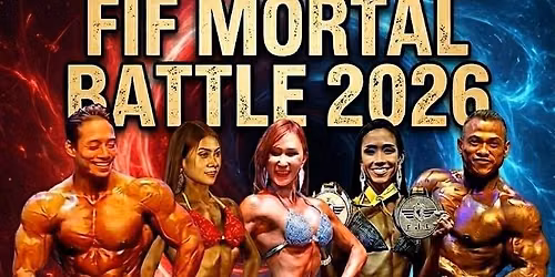 FIF INTERNATIONAL MORTAL BATTLE 2026