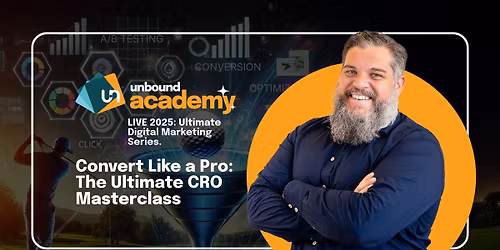 LIVE2025: Convert Like a Pro: The Ultimate CRO Masterclass