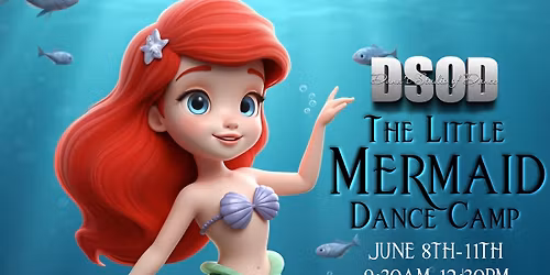 The Little Mermaid Dance Camp 