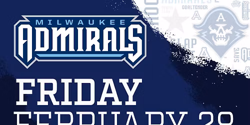 Iowa Wild at Milwaukee Admirals at UW Milwaukee Panther Arena