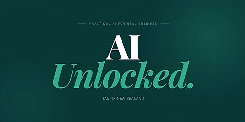 AI Unlocked: AI for Taupo Business Owners