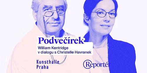 Podve\u010d\u00edrek: William Kentridge in Dialogue with Christelle Havranek