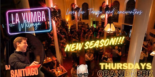 Last La Yumba new season - with DJ Santiago Onel!