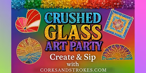 "Crushed Glass Art Party" In-Studio Party!