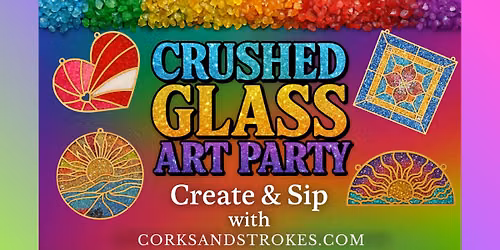 "Crushed Glass Art Party" In-Studio Party!