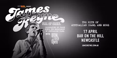 James Reyne April 17 Bar on the Hill Newcastle NSW 