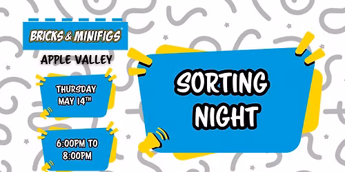 Sorting Night May 14th! 