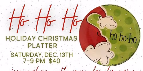 Paint Your Own Ho Ho Ho Holiday Christmas Platter