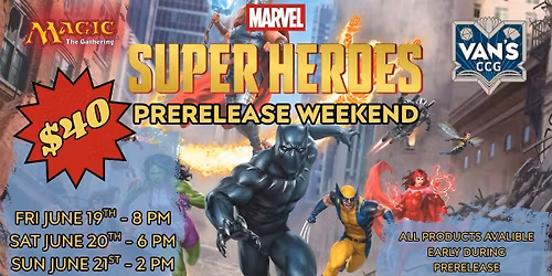 Vans MtG Marvel Super Heroes Prerelease Event