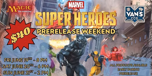 Vans MtG Marvel Super Heroes Prerelease Event
