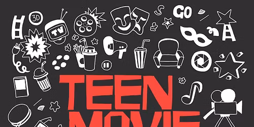 Teen Movie Friday