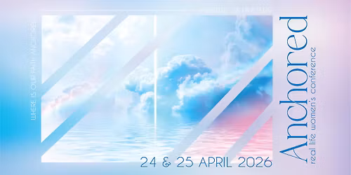 ANCHORED | Women's Conference