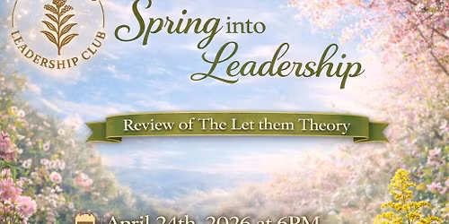 Spring into Leadership
