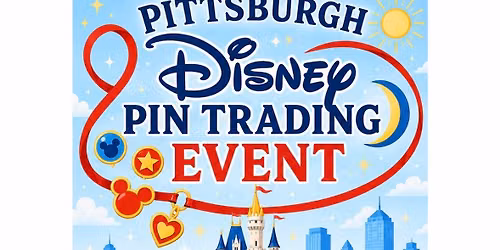 \u2728Disney Pittsburgh Pin Trading Event\u2728