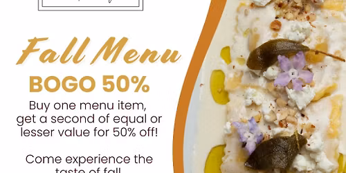 \ud83c\udf42 Fall Menu Debut \u2014 Nov 11 to 15 \ud83c\udf42 + BOGO 50% OFF!