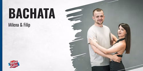 Bachata poziom P4 - kurs regularny z Milen\u0105 i Filipem od 09.10