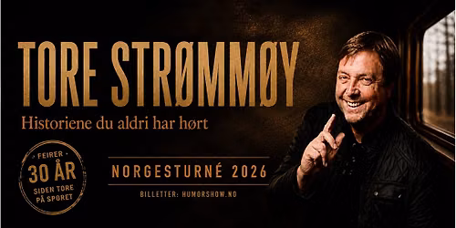 Tore Str\u00f8m\u00f8y: 30 \u00e5r p\u00e5 sporet \/\/ Byscenen Trondheim