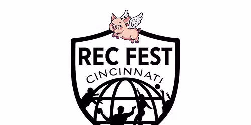 REC FEST CINCINNATI