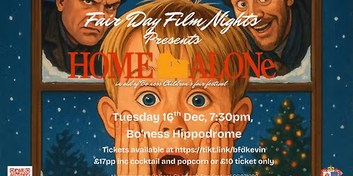 Festive Fair Day Film Night - Home Alone