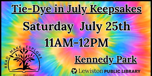 Tie-Dye In July! 