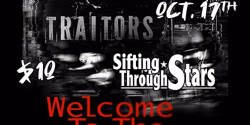 Filthy Traitors | Sifting Through Stars