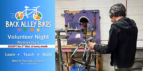 Back Alley Bikes Weekly Volunteer Night - Wednesday