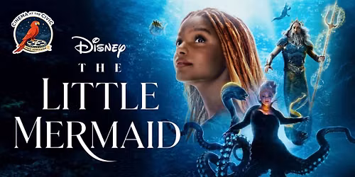 Cinema at the Civic: The Little Mermaid