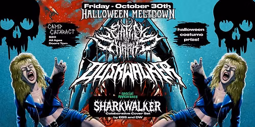 Eaten By Sharks + Duskwalker - Oct 30th - Metal Show \/ Halloween Costume