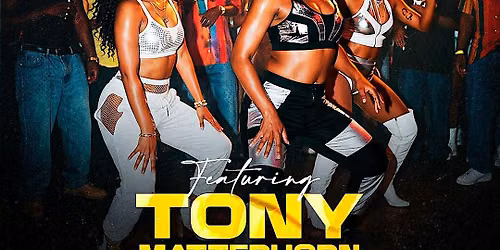 Dancehall Queens ft. Tony Matterhorn